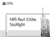 UBS Real Estate Spotlight